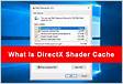 Como excluir o cache do shader DirectX no Windows 1